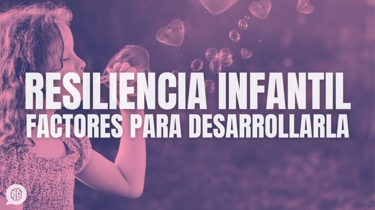 Construyendo Resiliencia Emocional en la Infancia